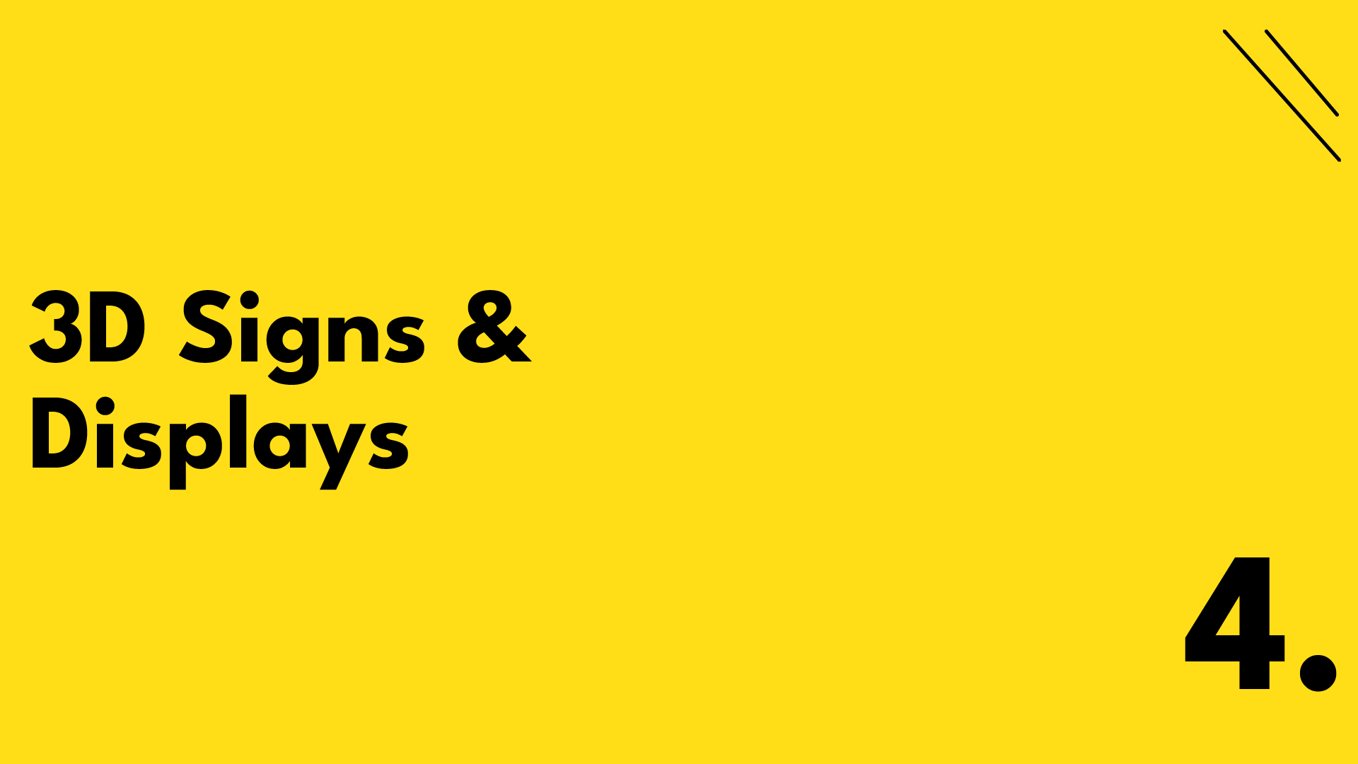 3D signs and illuminated advertising displays for business spaces