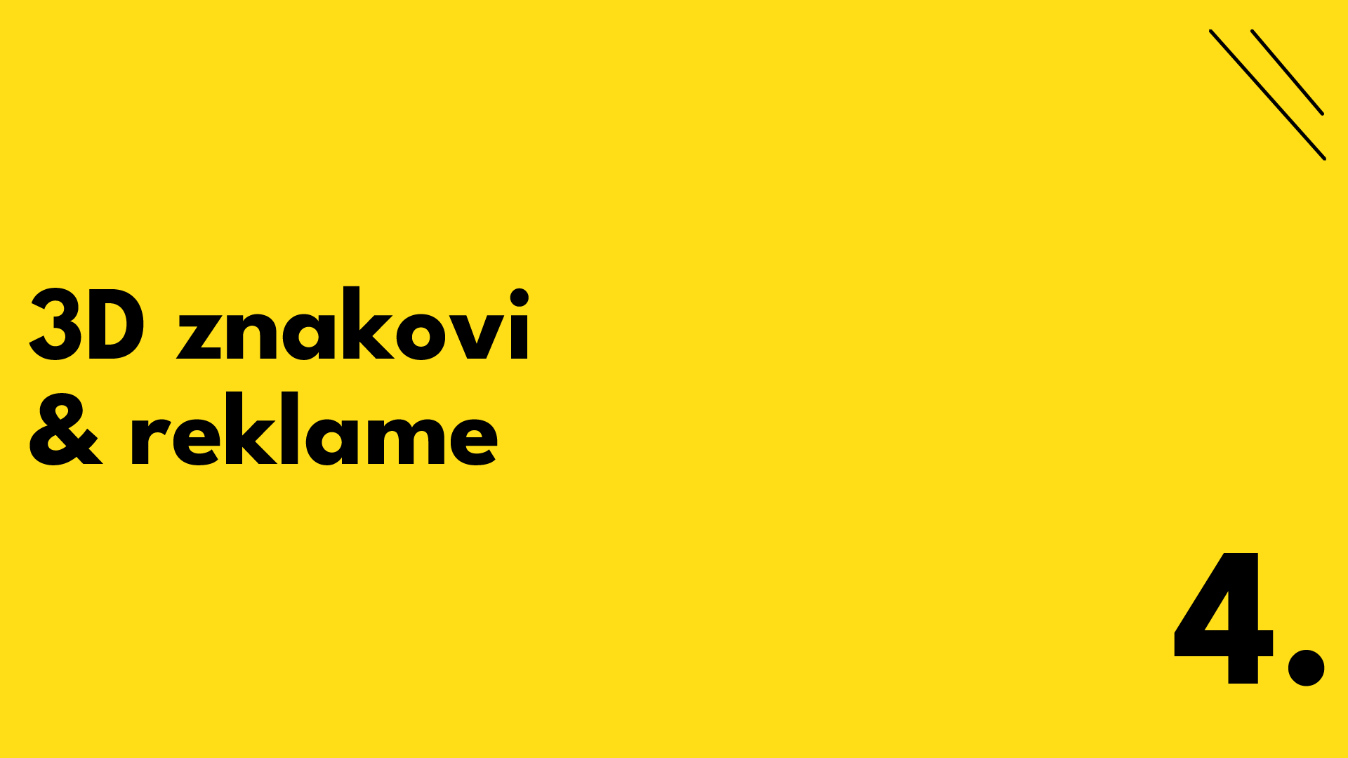 3D znakovi i svjetleće reklame za poslovne prostore